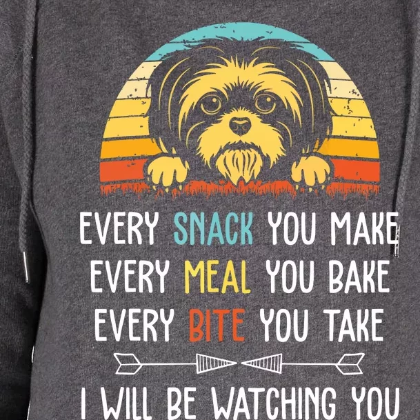 Shih Tzu Every Snack You Make Every Meal You Bake Shih Tzu Womens Funnel Neck Pullover Hood