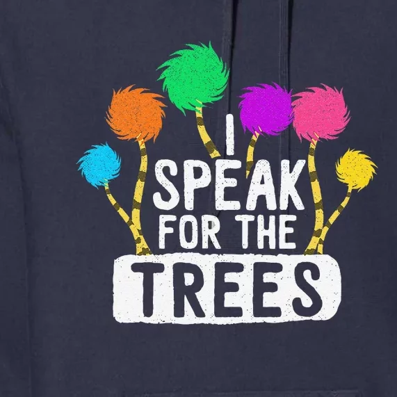 Save The Earth Speak For The Trees Inspirational Hippie Premium Hoodie