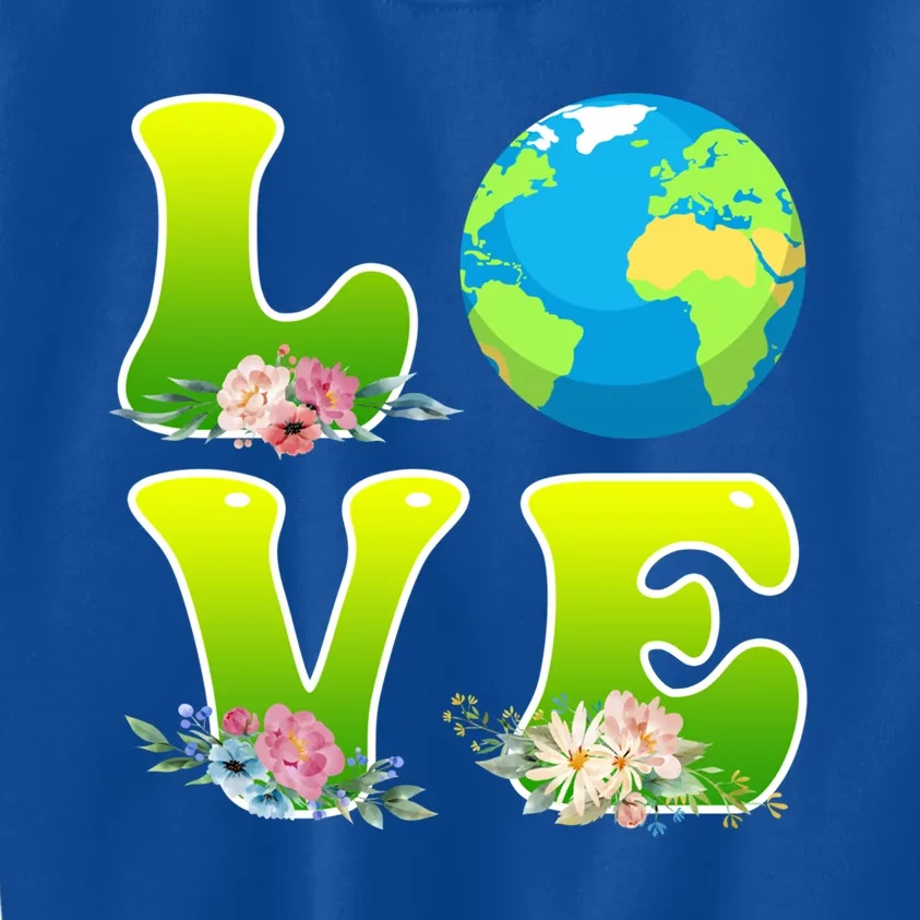 Save The Earth Love Environtal Care Earth Day Cool Gift Kids Sweatshirt