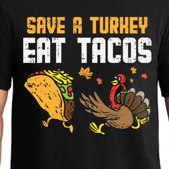 Save Turkey Eat Tacos Mexican Funny Thanksgiving Day Gift Pajama Set