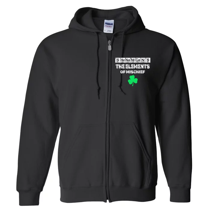 Shenanigans The Elements Of Mischief St. Patricks Day Full Zip Hoodie