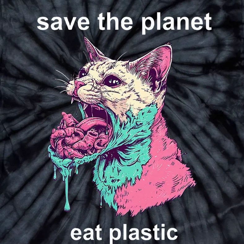 Save The Environment Eat Plastic Cute Funny Sarcastic Cat Tie-Dye T-Shirt