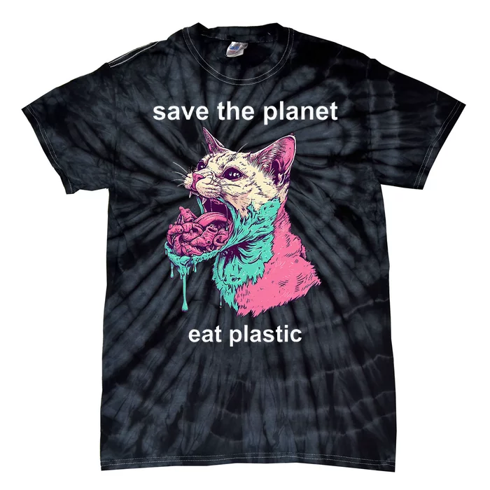 Save The Environment Eat Plastic Cute Funny Sarcastic Cat Tie-Dye T-Shirt