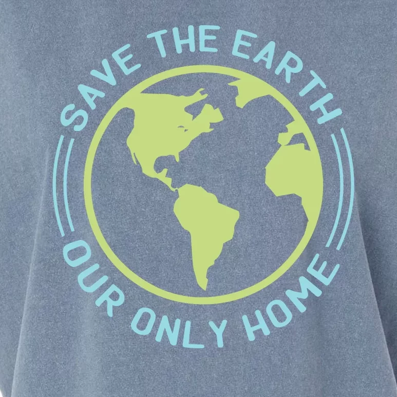 Save The Earth Our Only Home Garment-Dyed Women's Muscle Tee