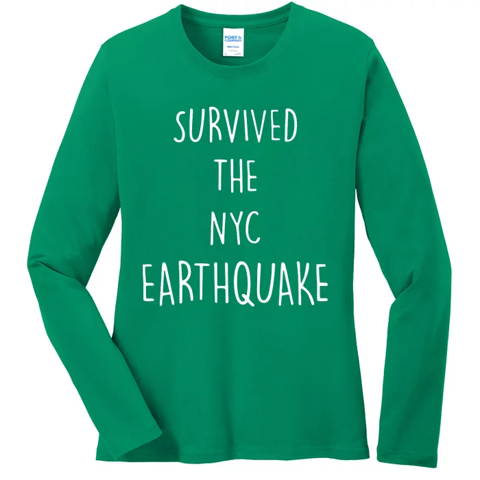 Survived The Earthquake The Nyc Ladies Long Sleeve Shirt