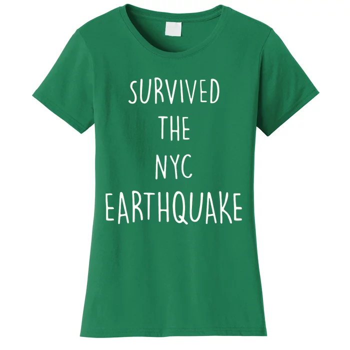 Survived The Earthquake The Nyc Women's T-Shirt