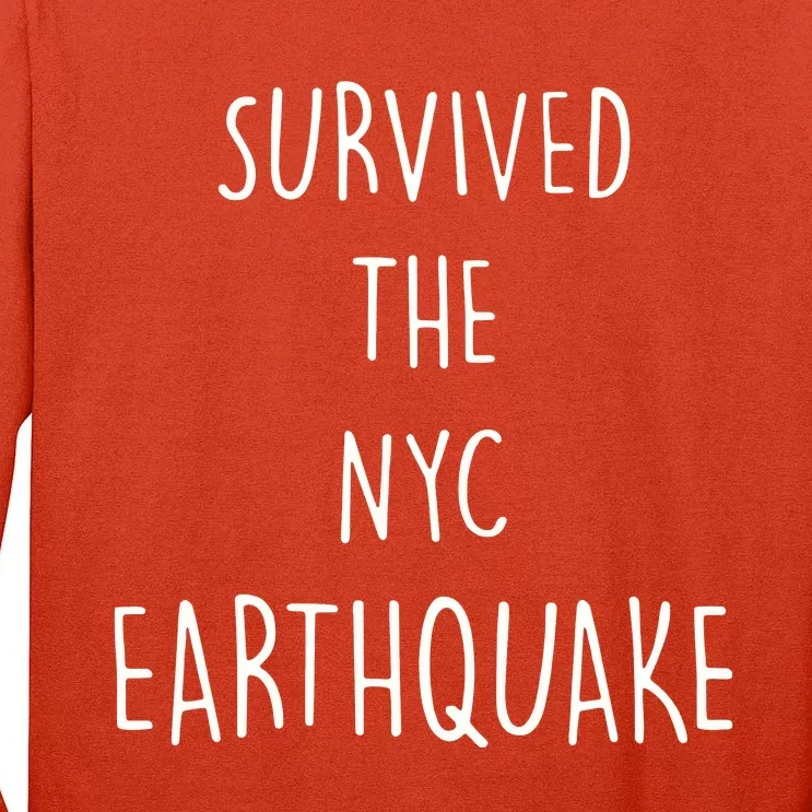 Survived The Earthquake The Nyc Tall Long Sleeve T-Shirt