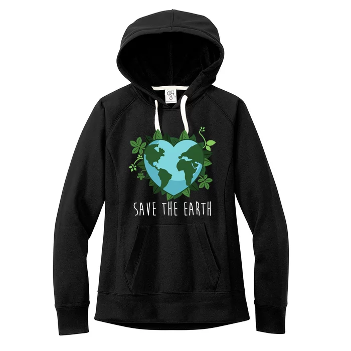 Save The Earth Planet Heart Earth Day Women's Fleece Hoodie