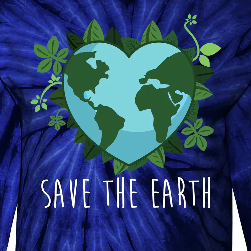 Save The Earth Planet Heart Earth Day Tie-Dye Long Sleeve Shirt