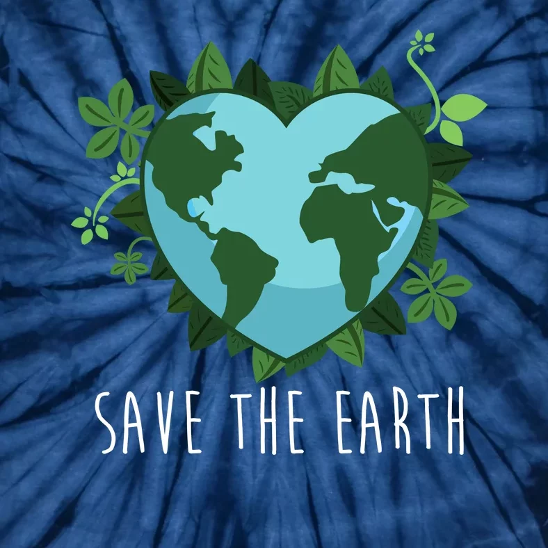 Save The Earth Planet Heart Earth Day Tie-Dye T-Shirt