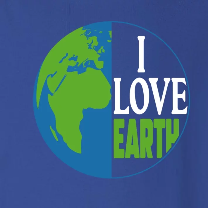 Save The Earth Day Everyday I Love Mother Earth Planet Earth Gift Toddler Long Sleeve Shirt