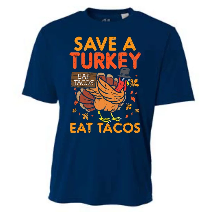 Save Turkey Eat Tacos Mexican Funny Thanksgiving Foodie Gift Cooling Performance Crew T-Shirt