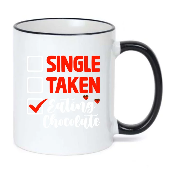 Single Taken Eating Chocolate Funny Chocolate Love Eating Gift Black Color Changing Mug