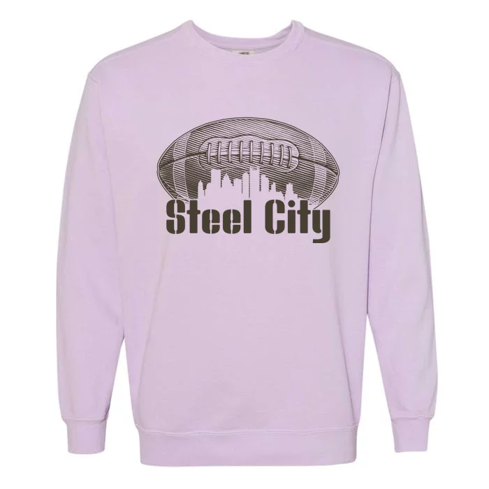 Steel City Pittsburg Skyline Football Garment-Dyed Sweatshirt