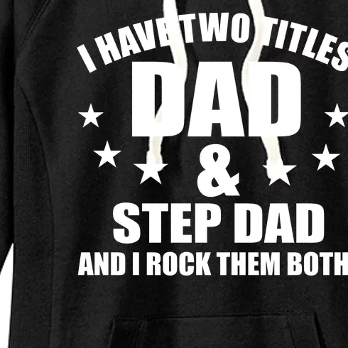 Step Dad Rocks Women's Fleece Hoodie