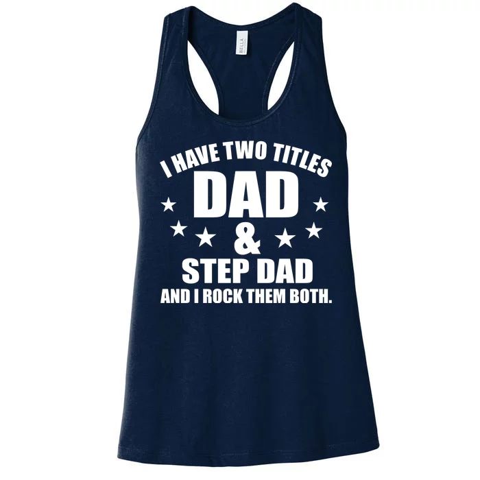 Step Dad Rocks Women's Racerback Tank