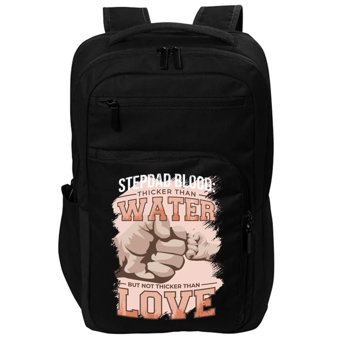 Stepdad Blood Love Impact Tech Backpack