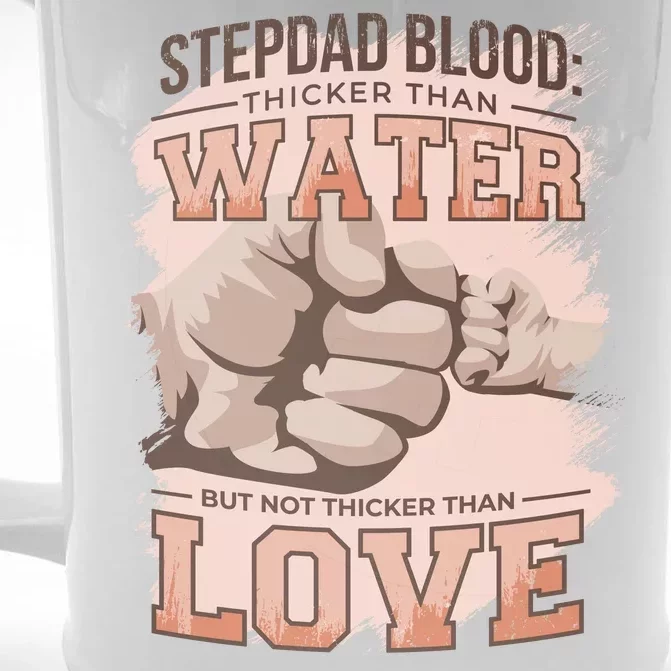 Stepdad Blood Love Front & Back Beer Stein