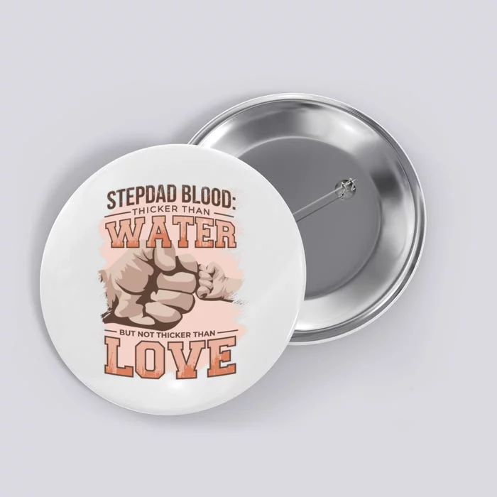 Stepdad Blood Love Button