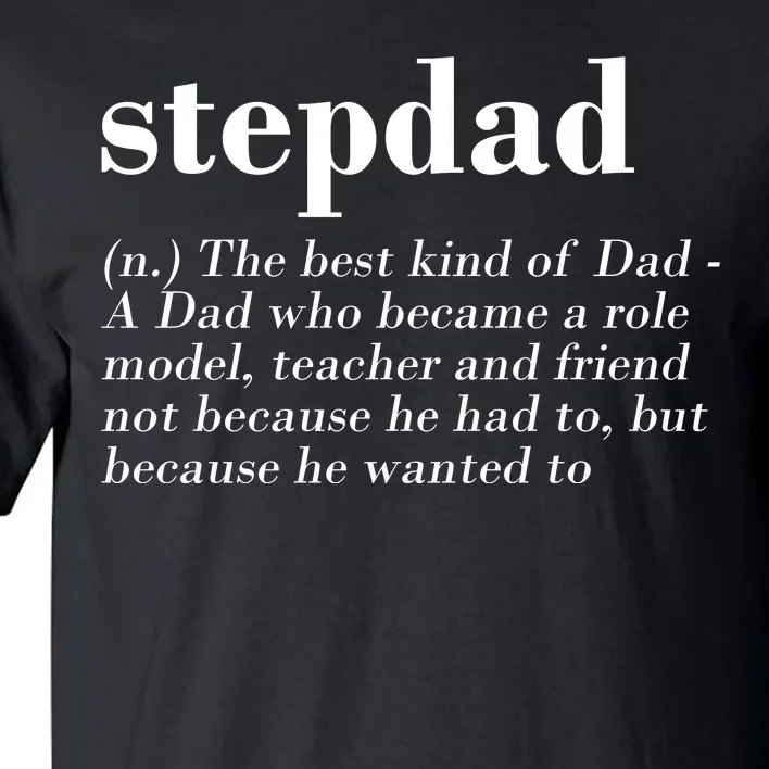 Stepdad Definition Tall T-Shirt