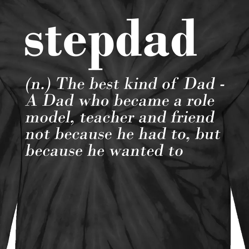 Stepdad Definition Tie-Dye Long Sleeve Shirt