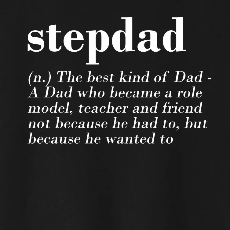 Stepdad Definition Women's Crop Top Tee