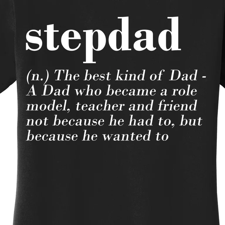 Stepdad Definition Women's T-Shirt