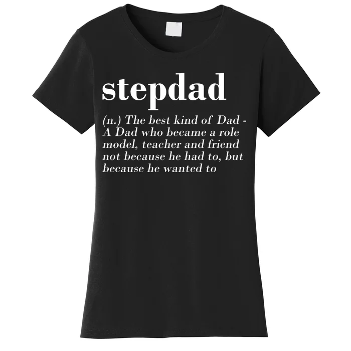 Stepdad Definition Women's T-Shirt