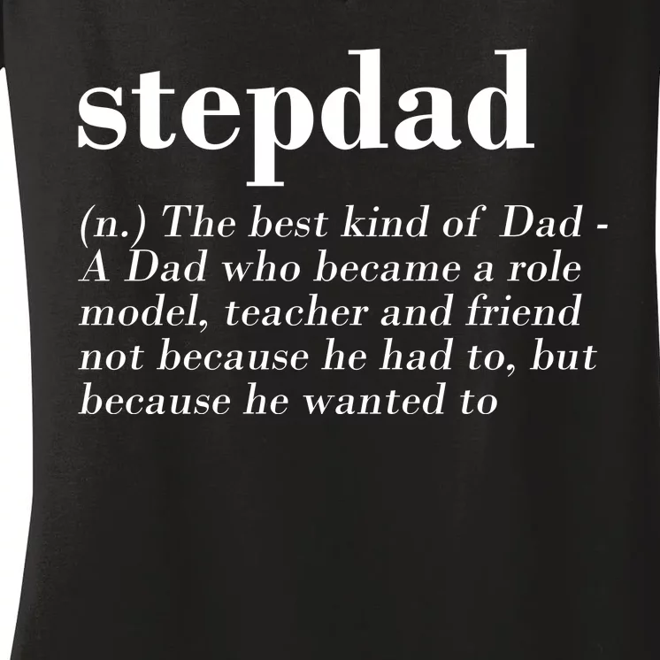 Stepdad Definition Women's V-Neck T-Shirt