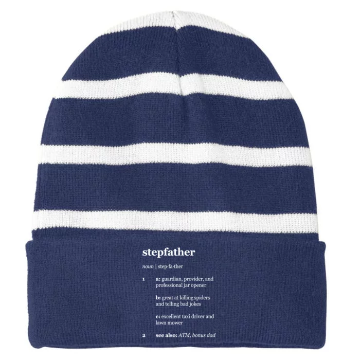 Stepfather Noun Definition Striped Beanie with Solid Band