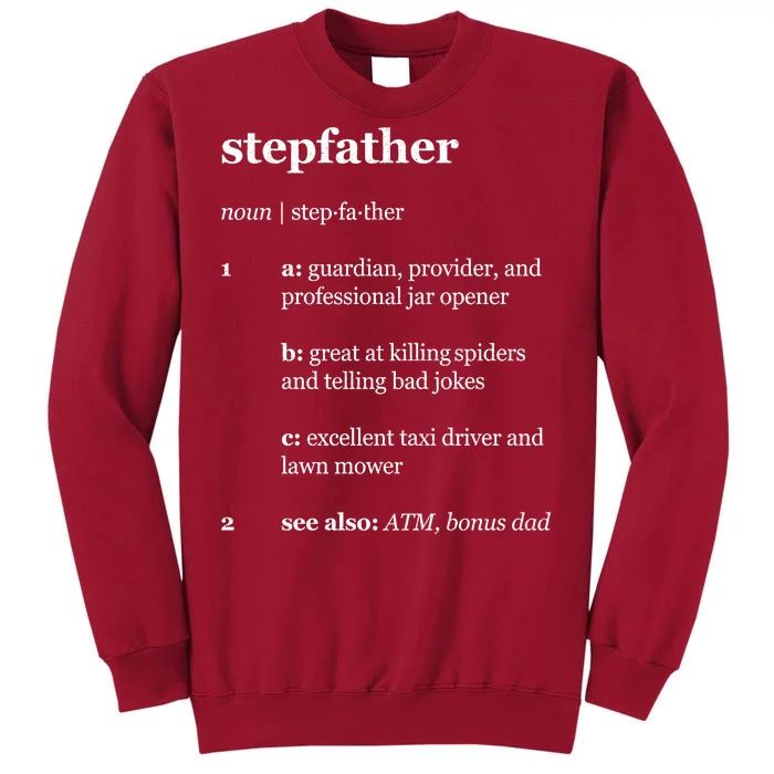 Stepfather Noun Definition Tall Sweatshirt