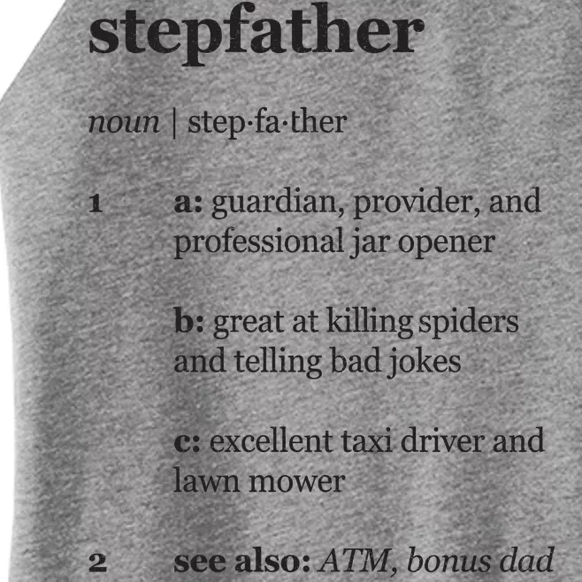 Stepfather Noun Definition Women’s Perfect Tri Rocker Tank