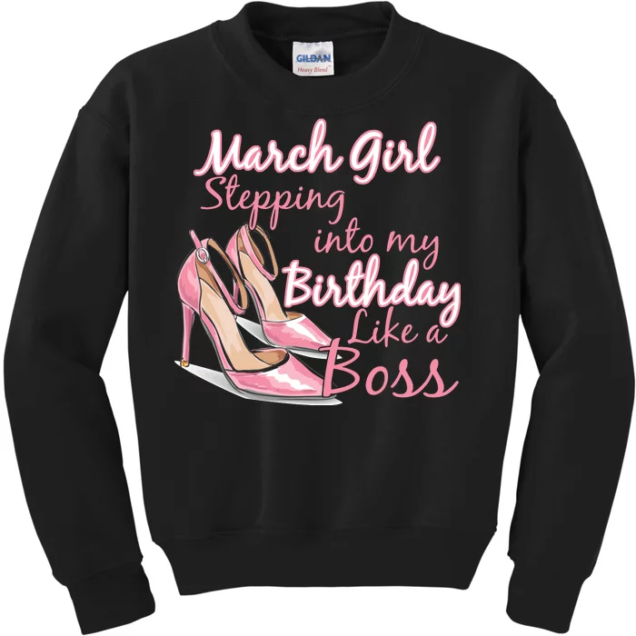 Stepping into March like a boss Kids Sweatshirt