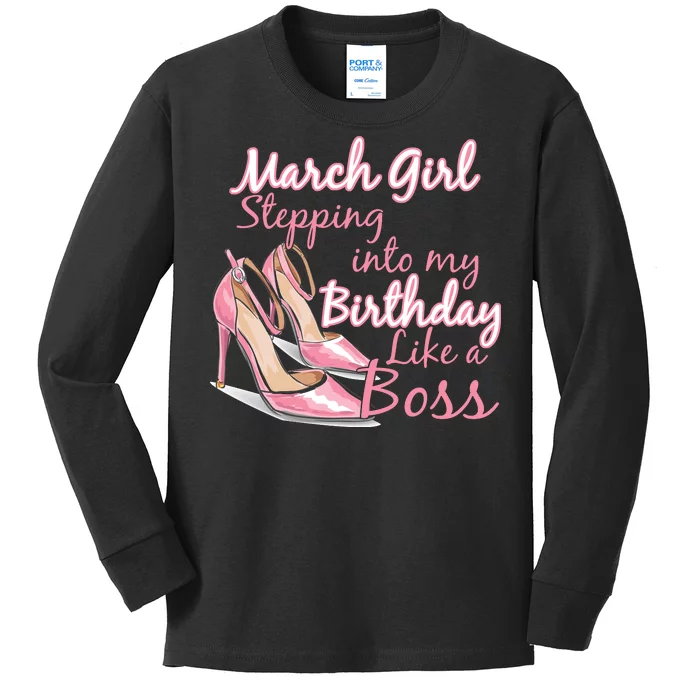 Stepping into March like a boss Kids Long Sleeve Shirt