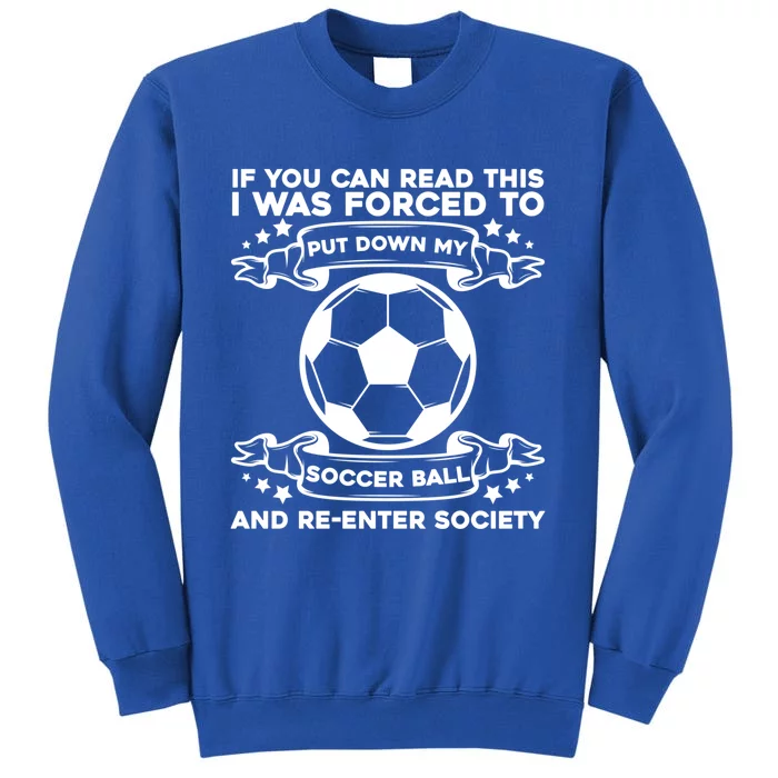 Soccer Team Fan Gift Supporter Soccer Player Gift Tall Sweatshirt