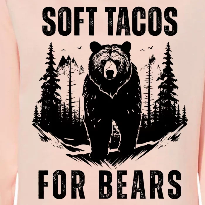 Soft Tacos For Bears Funny Camping Womens California Wash Sweatshirt