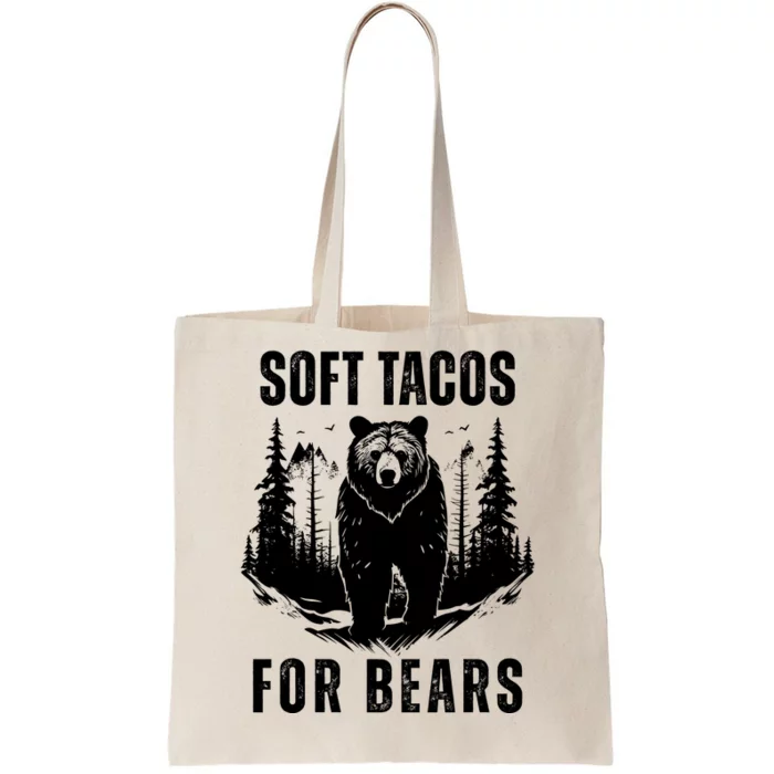 Soft Tacos For Bears Funny Camping Tote Bag