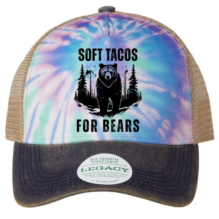 Soft Tacos For Bears Funny Camping Legacy Tie Dye Trucker Hat