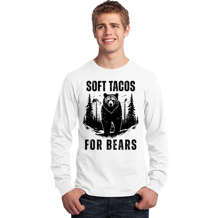 Soft Tacos For Bears Funny Camping Long Sleeve Shirt