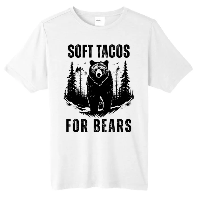 Soft Tacos For Bears Funny Camping ChromaSoft Performance T-Shirt