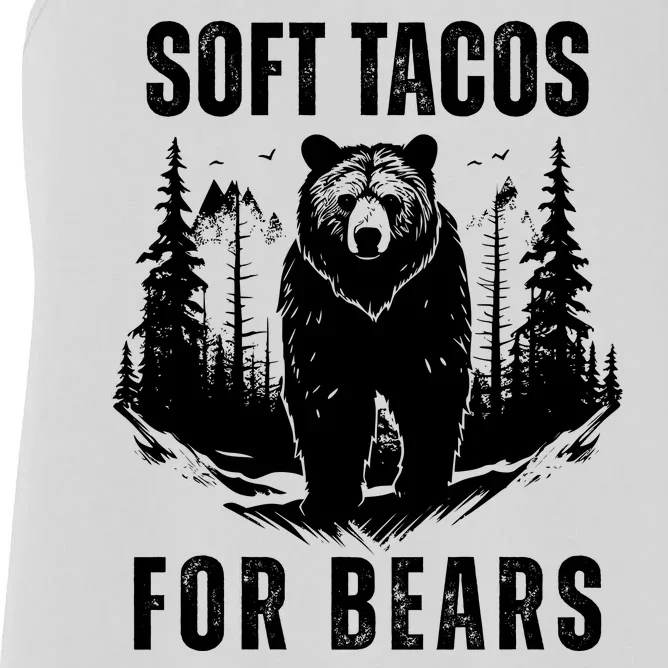 Soft Tacos For Bears Funny Camping Women's Racerback Tank