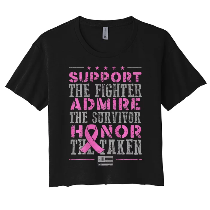 Support The Fighters Admire The Survivors Honor Women's Crop Top Tee