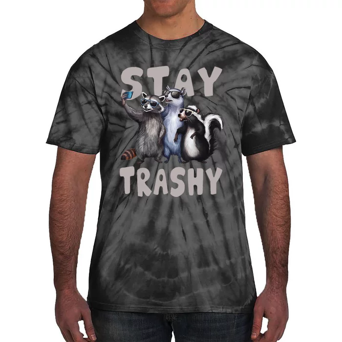 Stay Trashy Funny Raccoon Opossum Skunk Funny Tie-Dye T-Shirt