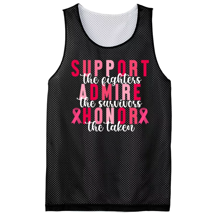 Support The Fighters Admire The Survivors Honor The Taken Breast Cancer Mesh Reversible Basketball Jersey Tank