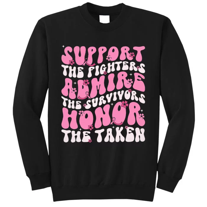 Support The Fighters Admire The Survivors Honor The Taken Tall Sweatshirt