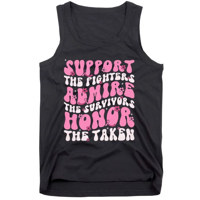 Support The Fighters Admire The Survivors Honor The Taken Tank Top