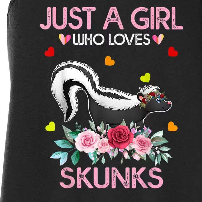 Skunk Tees For Women Grils Gift Just A Girl Who Loves Skunks Women's Racerback Tank