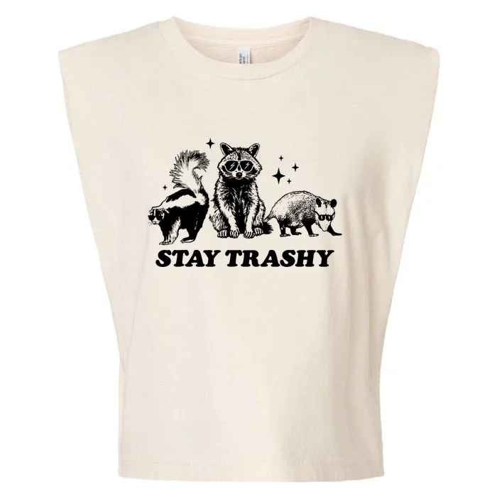 Stay Trashy Funny Raccoon Opossum Skunk Trash Panda Meme Garment-Dyed Women's Muscle Tee