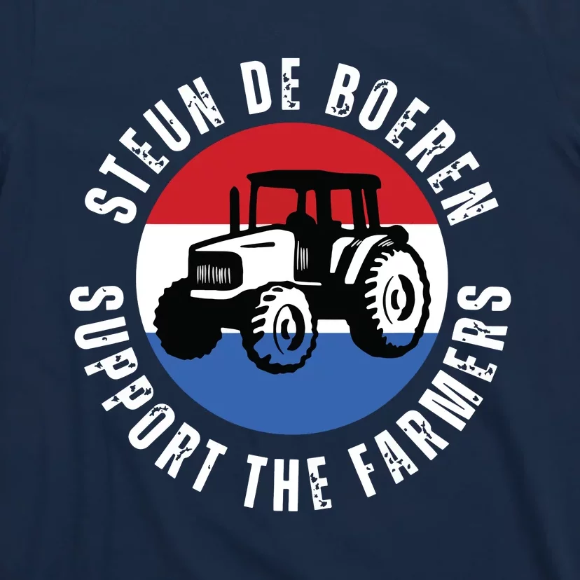 Support The Farmers The Netherlands Political Protest T-Shirt