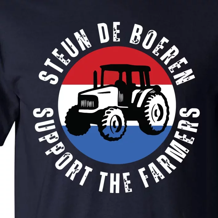 Support The Farmers The Netherlands Political Protest Tall T-Shirt